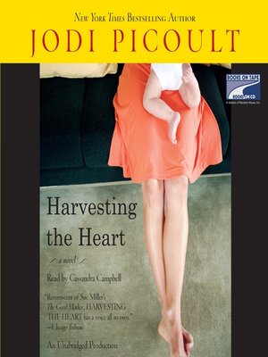 Harvesting the Heart - Audiobook